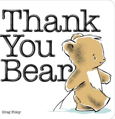 Thank You Bear Board Book 1