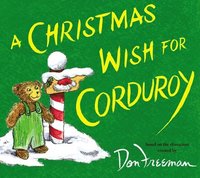 bokomslag A Christmas Wish for Corduroy