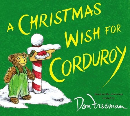 A Christmas Wish for Corduroy 1