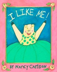 bokomslag I Like Me!