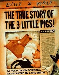 bokomslag The True Story of the Three Little Pigs