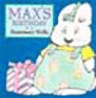 Rosemary Wells - Max's Birthday, Kartonnage