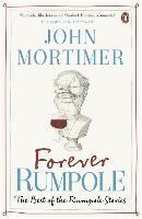 John Mortimer - Forever Rumpole, Häftad