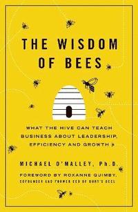 bokomslag The Wisdom of Bees