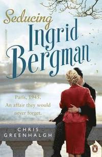 bokomslag Seducing Ingrid Bergman
