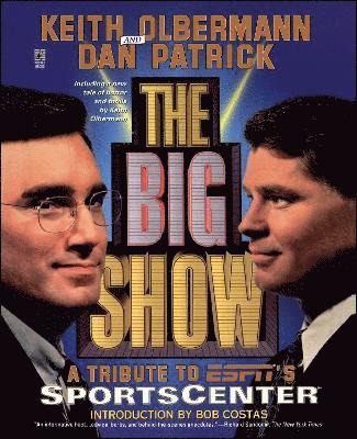 Keith Olbermann, Dan Patrick - Big Show, Häftad