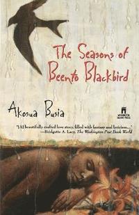 bokomslag The Seasons of Beento Blackbird