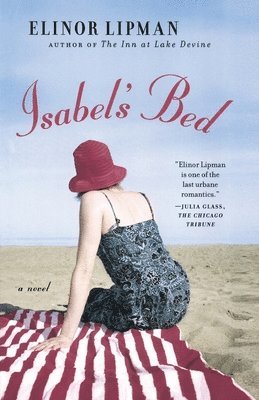 Elinor Lipman - Isabel's Bed, Häftad