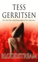 Tess Gerritsen - Bloodstream, Pocket