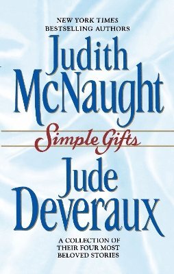 Judith McNaught, Jude Deveraux - Simple Gifts, Häftad