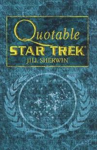 bokomslag Quotable "Star Trek"