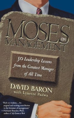David Baron - Moses on Management, Häftad