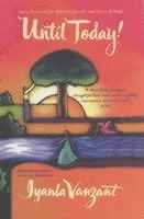 Iyanla Vanzant - Until Today!, Häftad