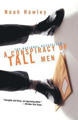 bokomslag A Conspiracy of Tall Men