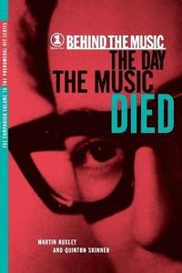 bokomslag The Day the Music Died