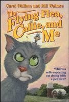 The Flying Flea, Callie, and Me 1