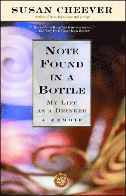 Susan Cheever - Note Found in a Bottle, Häftad