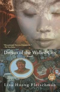 bokomslag Dream of the Walled City