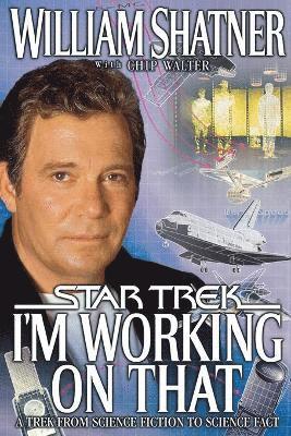 William Shatner, William Walters - I'm Working on That, Häftad