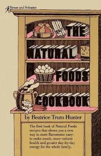bokomslag Natural Foods Cookbook