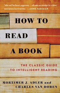 bokomslag How to Read a Book