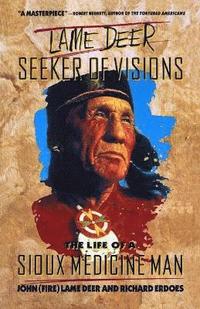 bokomslag Lame Deer, Seeker of Visions