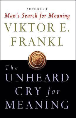 bokomslag Unheard Cry For Meaning