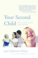 bokomslag Your Second Child: A Guide for Parents