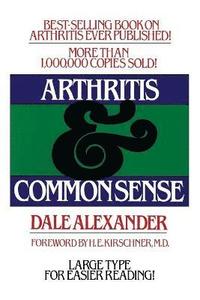 bokomslag Arthritis and Common Sense