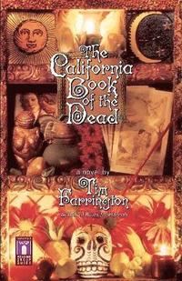 bokomslag The California Book of the Dead