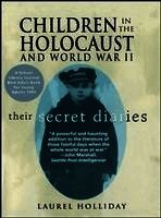 Laurel Holliday - Children in the Holocaust and World War II, Häftad