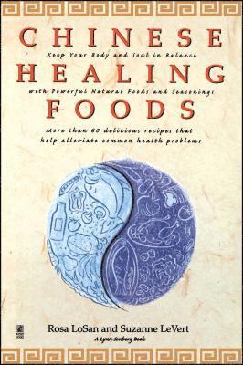 Rosa Ross, Suzanne LeVert - Chinese Healing Foods, Häftad