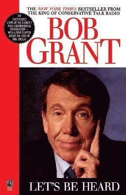 Bob Grant - Let's be Heard, Häftad