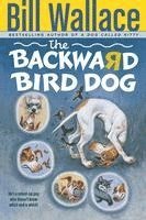 bokomslag The Backward Bird Dog