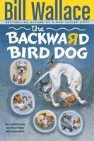 The Backward Bird Dog 1