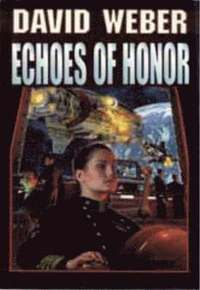 bokomslag Echoes Of Honor