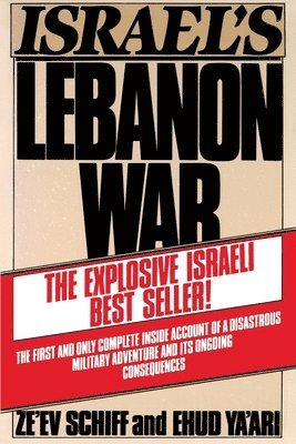 Zeev Schiff - Israel's Lebanon War, Häftad