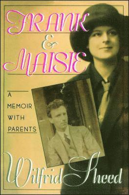 Wilfrid Sheed - Frank and Maisie, Häftad
