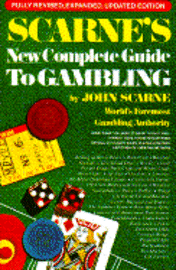John Scarne - Scarne's New Complete Guide to Gambling, Häftad