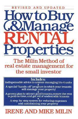 Irene Milin, Mike Milin - How to Buy and Manage Rental Properties, Häftad