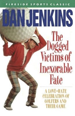 bokomslag DOGGED VICTIMS OF INEXORABLE FATE