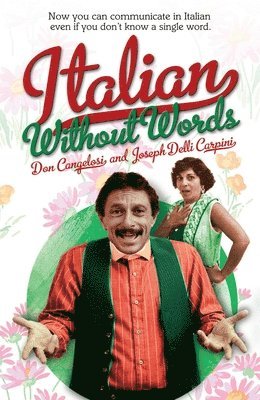Don Cangelosi, Joseph Delli Carpini - Italian Without Words, Häftad