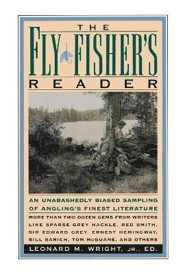 bokomslag The Fly Fisher's Reader