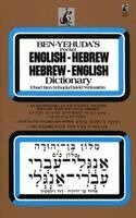 Ehud Ben-Yehuda, David Weinstein - Ben-Yehuda's Pocket English-Hebrew, Hebrew-English Dictionary, Häftad