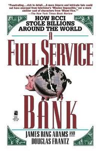 bokomslag A Full Service Bank