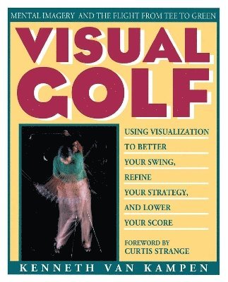 Kenneth Van Kampen - Visual Golf, Häftad