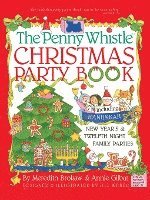 Meredith Brokaw, Annie Gilbar - Penny Whistle Christmas Party Book, Häftad