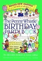 bokomslag The Penny Whistle Birthday Party Book