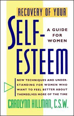 bokomslag Recovery Of Your Self-Esteem