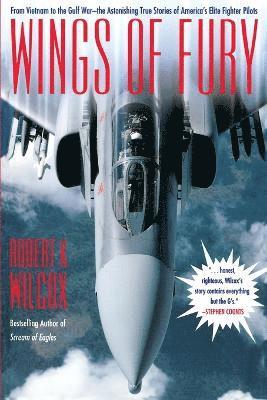 Robert K. Wilcox, Eileen Behan - Wings of Fury, Häftad